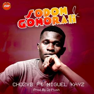 Sodom&gomorah (feat. Miguel kayz)