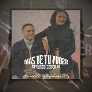 Mas de Tu Poder (feat. Yahielys Ortiz)