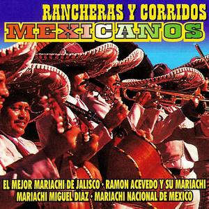 Rancheras Y Corridos Mexicanos