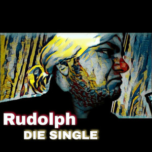 Rudolph die Single (Explicit)