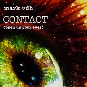 Contact (Open Up Your Eyes)