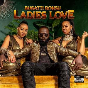 Ladies Love (Explicit)