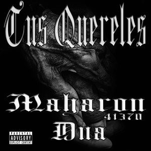 Tus Quereles (Explicit)