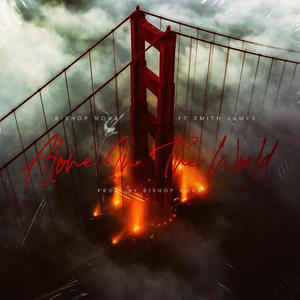 Alone In The World (feat. Smith James)