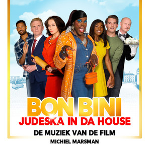 Bon Bini: Judeska in da House (De Muziek van de Film) (Explicit)