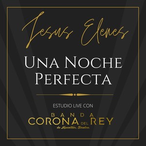 Una Noche Perfecta