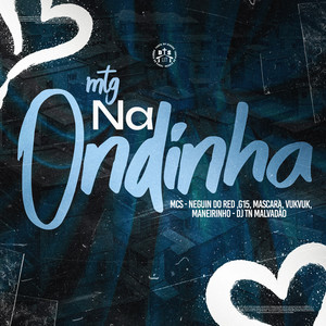 MTG - NA ONDINHA (Explicit)
