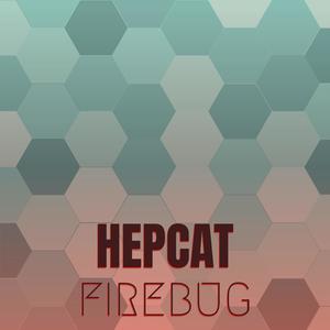 Hepcat Firebug