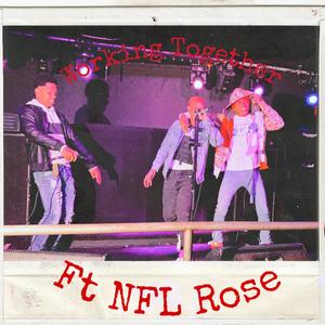 Working Together (Explicit)