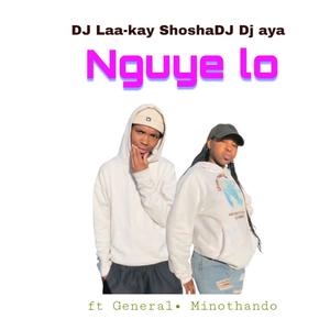 Nguye lo (feat. Minothando & General)