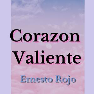 Corazon Valiente