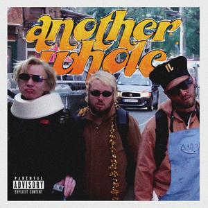 Another Whole (feat. Diamante XL & Duan Doke) (Explicit)