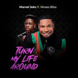 Turn My Life Around