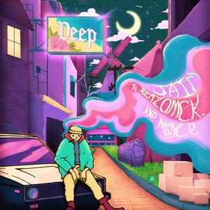 Deep(feat. RenzoMck. & Mayc.e) (Explicit)