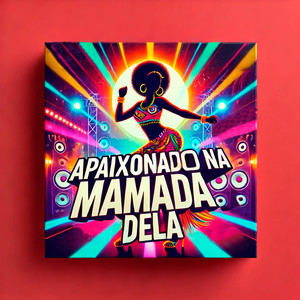 Apaixonado na Mamada dela (Explicit)