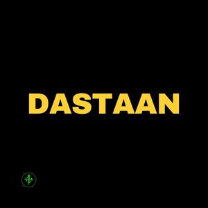 Dastaan