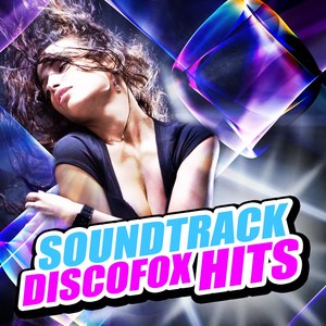 Soundtrack Discofox Hits