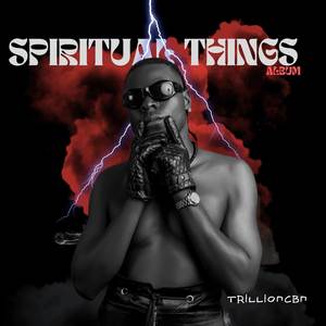 SPIRITUAL THINGS