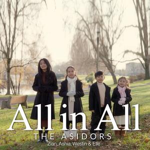 All in All (feat. Zian, Ashia, Westin & Elle)