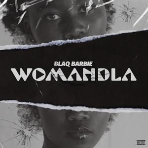 Womandla (Explicit)