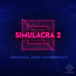 SIMULACRA 2 Original Game Soundtrack