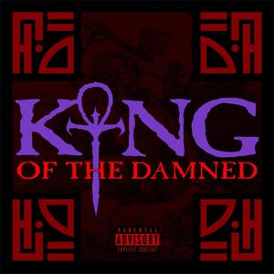 King of the Damned (Explicit)