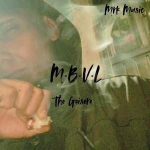 M.b.v.l (Explicit)