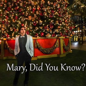 Mary, Did You Know?