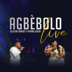 Agbèbolo (feat. NHYIRABA GIDEON) (Live)