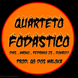 Quarteto fodastico (Explicit)