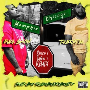 Since I Wen I (Remix|Explicit)