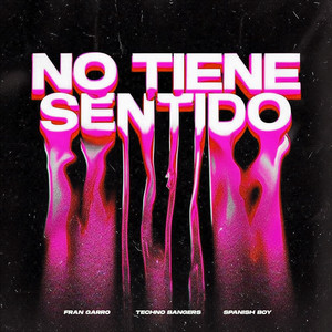 No Tiene Sentido (Dance Version)