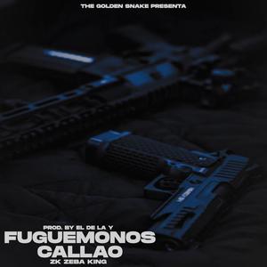 Fuguemonos callao (feat. El De La Y) [Explicit]