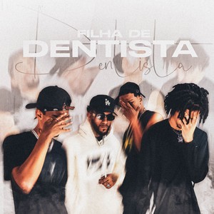 Filha de Dentista (Explicit)