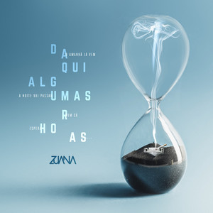 Daqui Algumas Horas