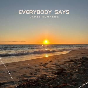 Everybody Says