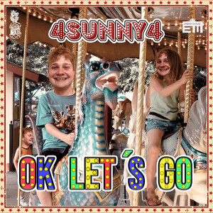 Ok Let's Go (Explicit)