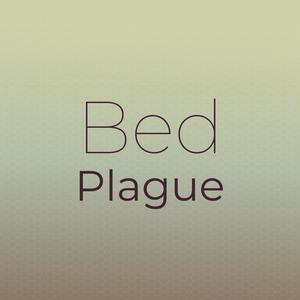 Bed Plague