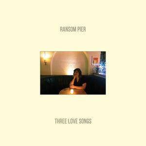 Three Love Songs