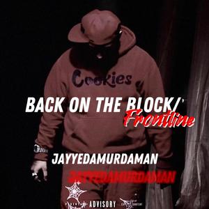 Back On The Block / Frontline (Explicit)
