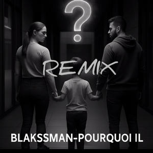 Pourquoi il (Remix|Explicit)