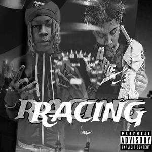 Racing (feat. JRexk) [Explicit]