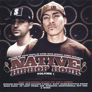 The Native HipHop Hour, Vol. 1