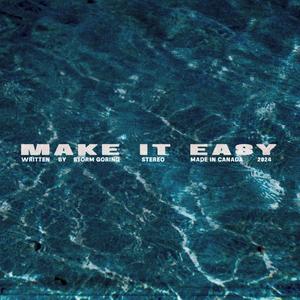 Make It Easy (Explicit)