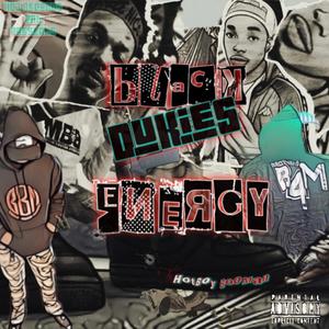 Black Dukies Energy (Explicit)