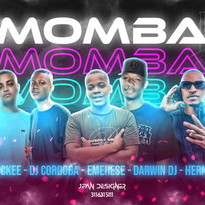 MOMBA (feat. DJ Cordoba & Alofoking) [Hernan DJ & Emehese Remix Exotico]