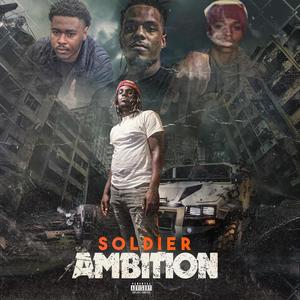 SOLDIER AMBITION (Explicit)