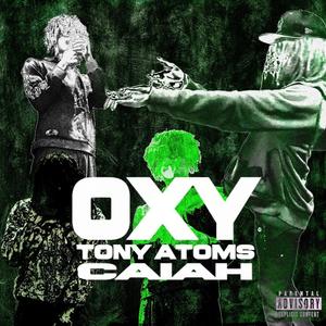 Oxy (feat. Caiah) (Explicit)