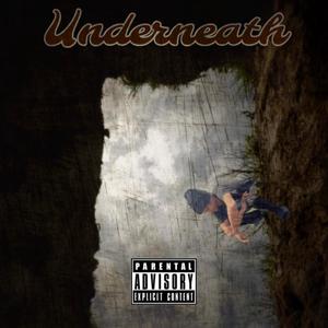 Underneath (Explicit)