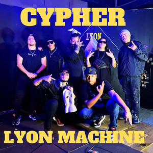 Cypher Lyon Machine (Explicit)